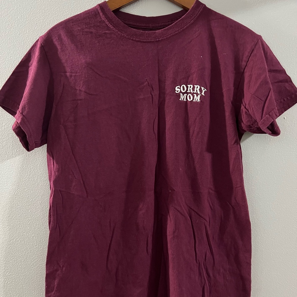 Spencer's Burgundy Sorry Mom Tee